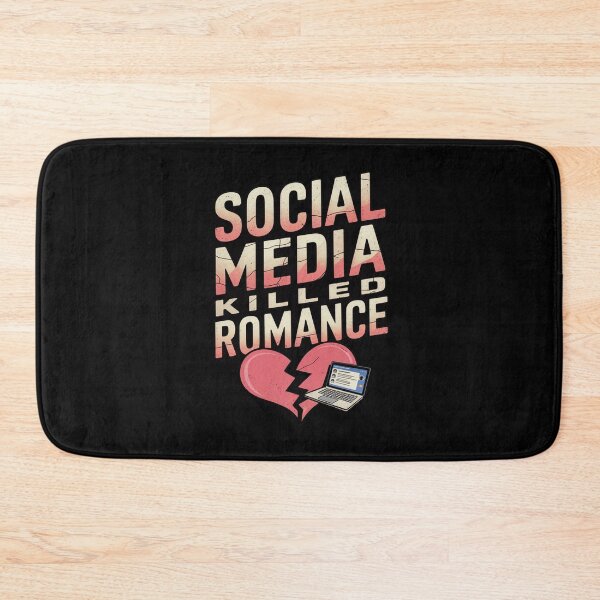 Item preview, Social Media Killed Romance designed and sold by Redgiant87x.