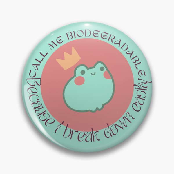 Item preview, Call Me Biodegradable Because I Break Down Easily designed and sold by BookInhaler.