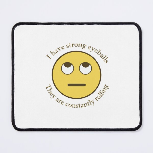Item preview, Eyeroll Vibes t-shirt Because Life's a Comedy designed and sold by TMS-Designs.