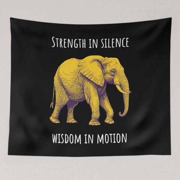 Item preview, Strength In Silence Wisdom In Motion - Elephant Animales designed and sold by Wildom.