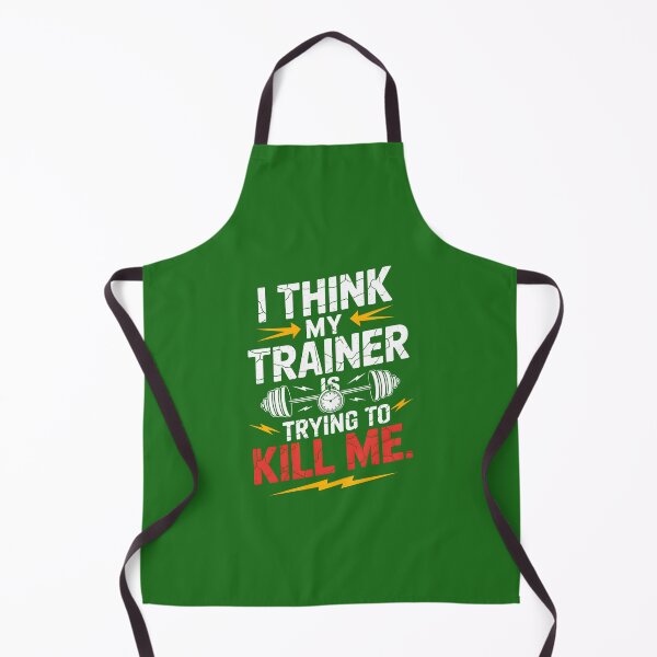 Item preview, I Think My Trainer Is Trying to Kill Me - Funny Gym Fitness Lover designed and sold by zbox1.