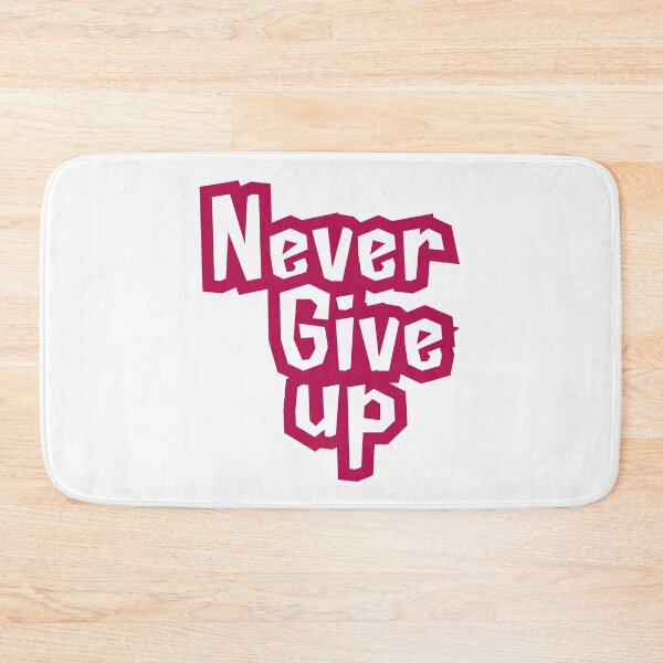Item preview, Never Give Up - Motivational Pink & White Design, funny, gifts, you,  designed and sold by Ewelina  Niemiec.