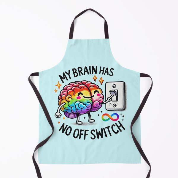 Item preview, My brain has no off switch designed and sold by Vkinsify.