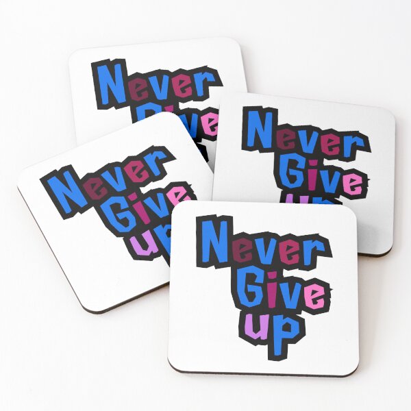 Item preview, Never Give Up - Motivational Blue, Pink & Black Design,funny, gifts, you,  designed and sold by Ewelina  Niemiec.