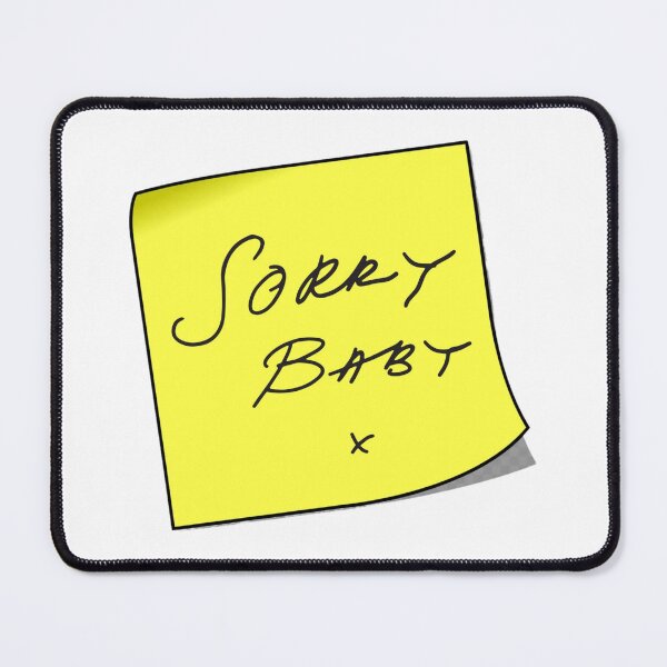 Item preview, Sorry Baby x designed and sold by RuthandRose.
