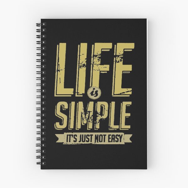 Item preview, Life is Not Easy - Life is Simple - Life is Hard  designed and sold by thedangernoodle.
