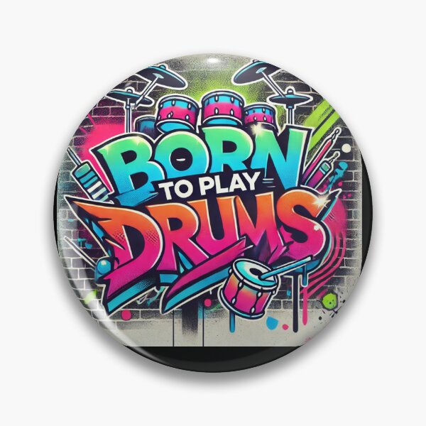 Item preview, Born to Play Drums - Graffiti Style designed and sold by MySheetMusicArt.
