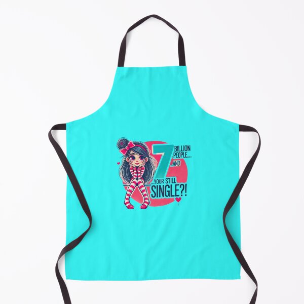 Item preview, 7 BILLION people AND your STILL SINGLE?! designed and sold by Shs-Kenya.