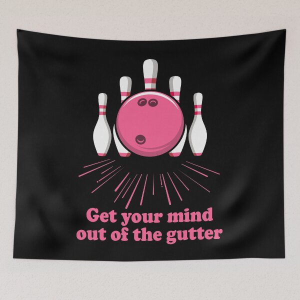 Item preview, Bowling Get Your Mind Out Of Gutter Funny Bowler designed and sold by Blok45.