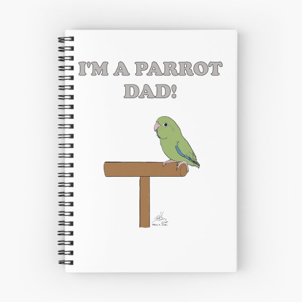 Item preview, I'm a Parrot Dad! With a Male Green Parrotlet designed and sold by Laughing Parrot Studio.