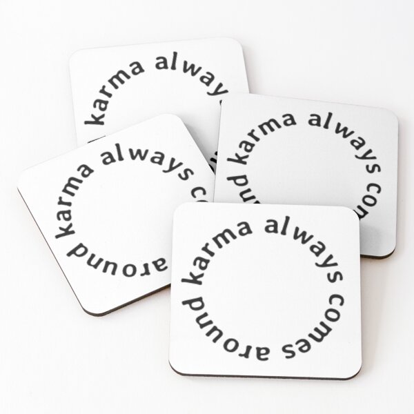 Item preview, Karma Always Comes Around designed and sold by Oqueartecura.
