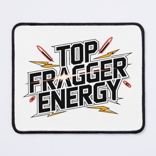 Item preview, Top Fragger Energy Design for FPS Gamers, Valorant Players, and Competitive Shooting Fans designed and sold by pixelpopplanet.