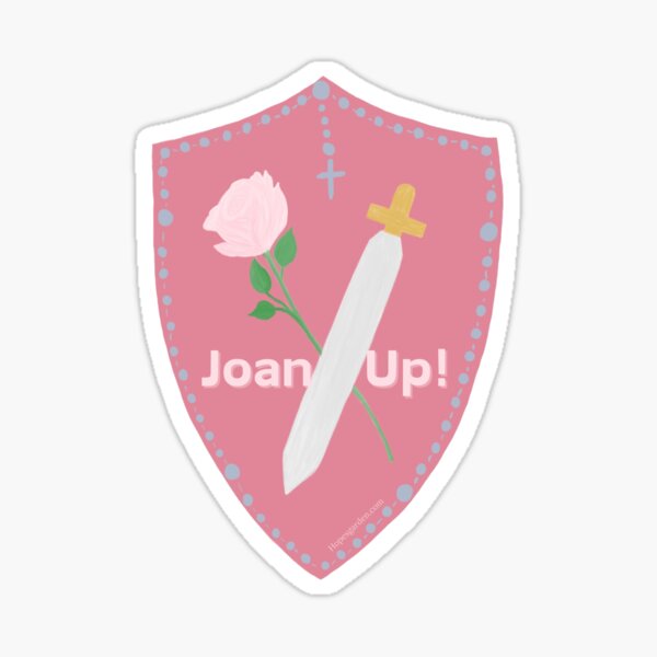 Item preview, Joan Up! St. Joan of Arc, daughter and warrior. designed and sold by YouAreMadeNew.