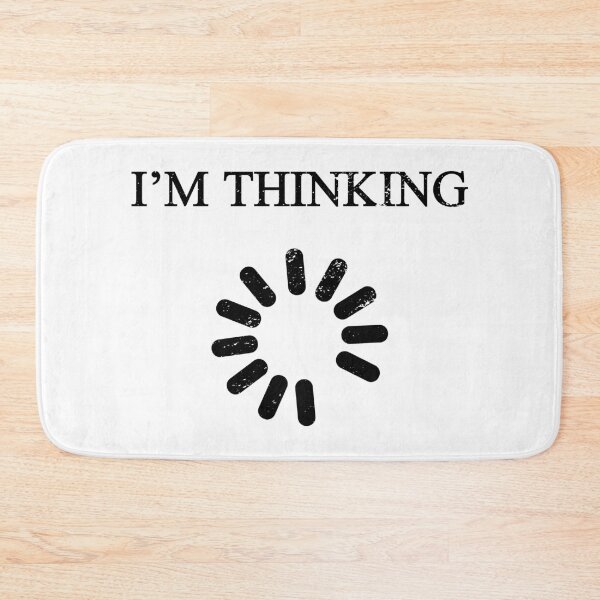Item preview, I’m Thinking – Funny Gift for IT Nerds and Engineers designed and sold by ScienceCorner.
