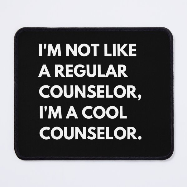 Item preview, I’m Not A Regular Counselor I’m A Cool Counselor designed and sold by CuteLovelyDesigns.