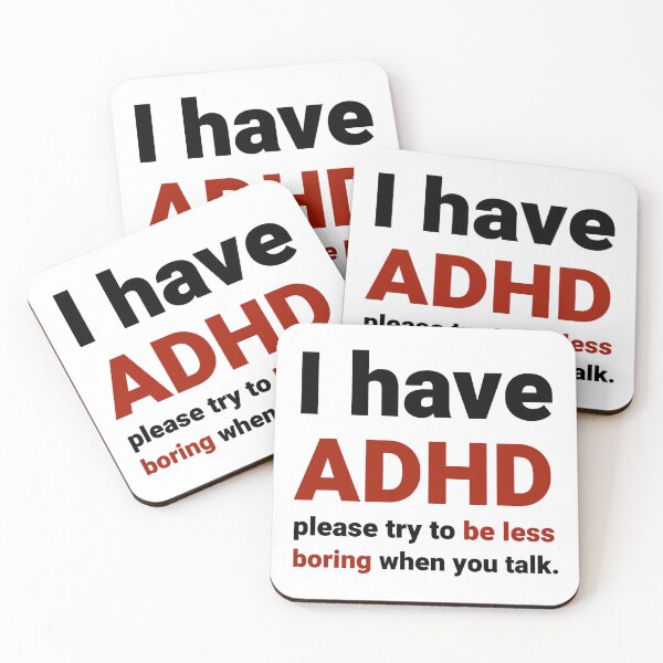 Item preview, I have ADHD humorous design  designed and sold by Rachel the Artist .