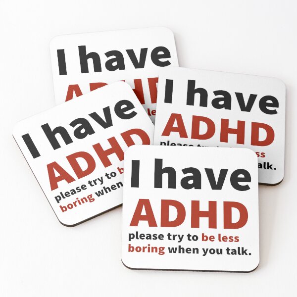 Item preview, I have ADHD humorous design  designed and sold by Rachel the Artist .