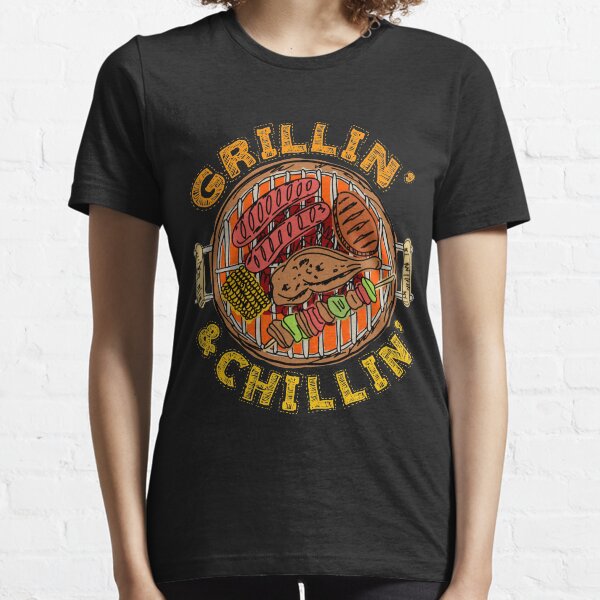 BBQ Barbeque Grillin' and Chillin' Essential T-Shirt