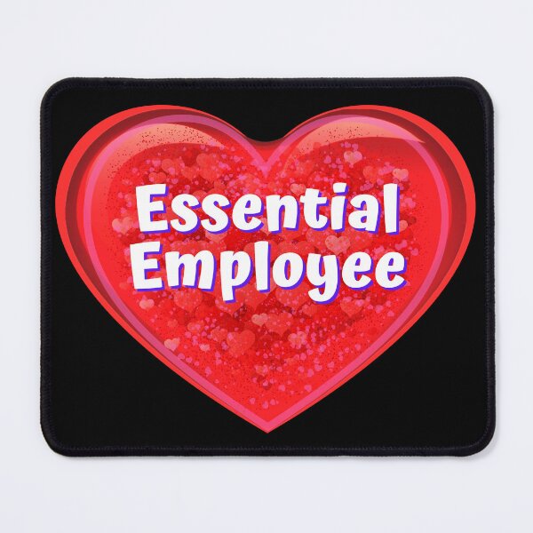 Item preview, HEART: Essential Employee - funny valentines signs designed and sold by DesignsFromTW-S.