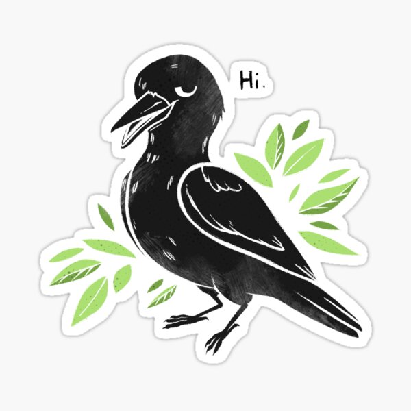 A very proud KRA the crow - The black bird Sticker