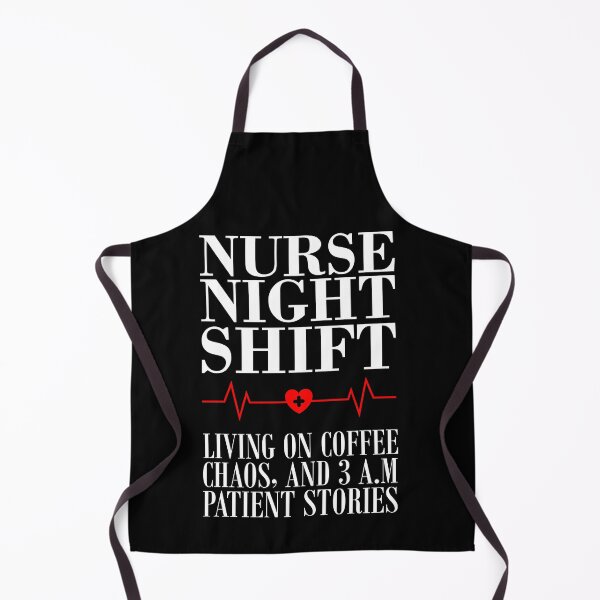 Item preview, Nurse Night Shift: Living on coffee, chaos, and 3 a.m. patient stories. designed and sold by Mustapha ALAHAYANE.