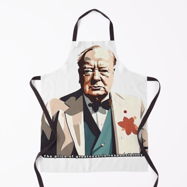 Item preview, Winston Churchill once said Greatness is Responsibiltiy designed and sold by Dead Presidents.