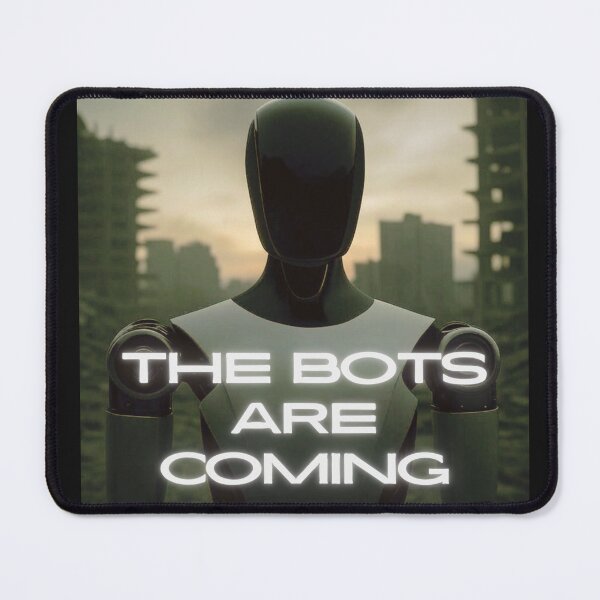 Item preview, the bots are coming designed and sold by TEEJAMBOREE.