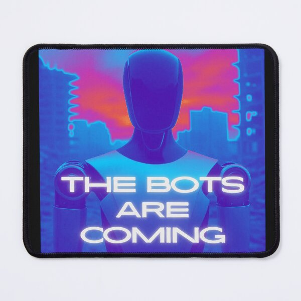 Item preview, the bots are coming designed and sold by TEEJAMBOREE.