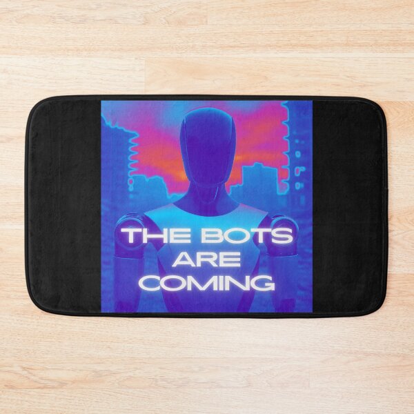 Item preview, the bots are coming designed and sold by TEEJAMBOREE.