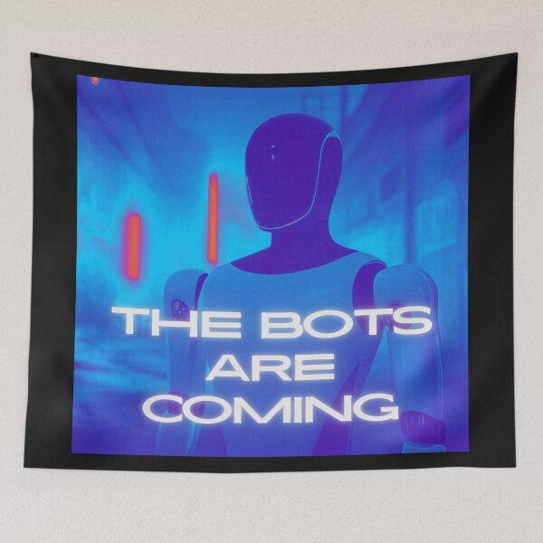 Item preview, the bots are coming designed and sold by TEEJAMBOREE.