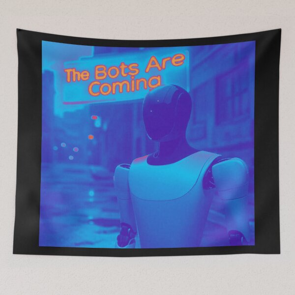 Item preview, the bots are coming designed and sold by TEEJAMBOREE.