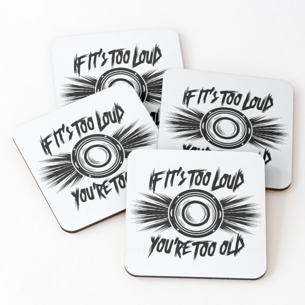 Item preview, If It's Too Loud You're Too Old designed and sold by Jollys-ArtShop.