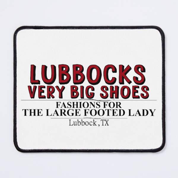 Item preview,  " Lubbocks Very Big Shoes " Lubbuck, Texas King of the Hill design KOTH  designed and sold by DonDoodle.