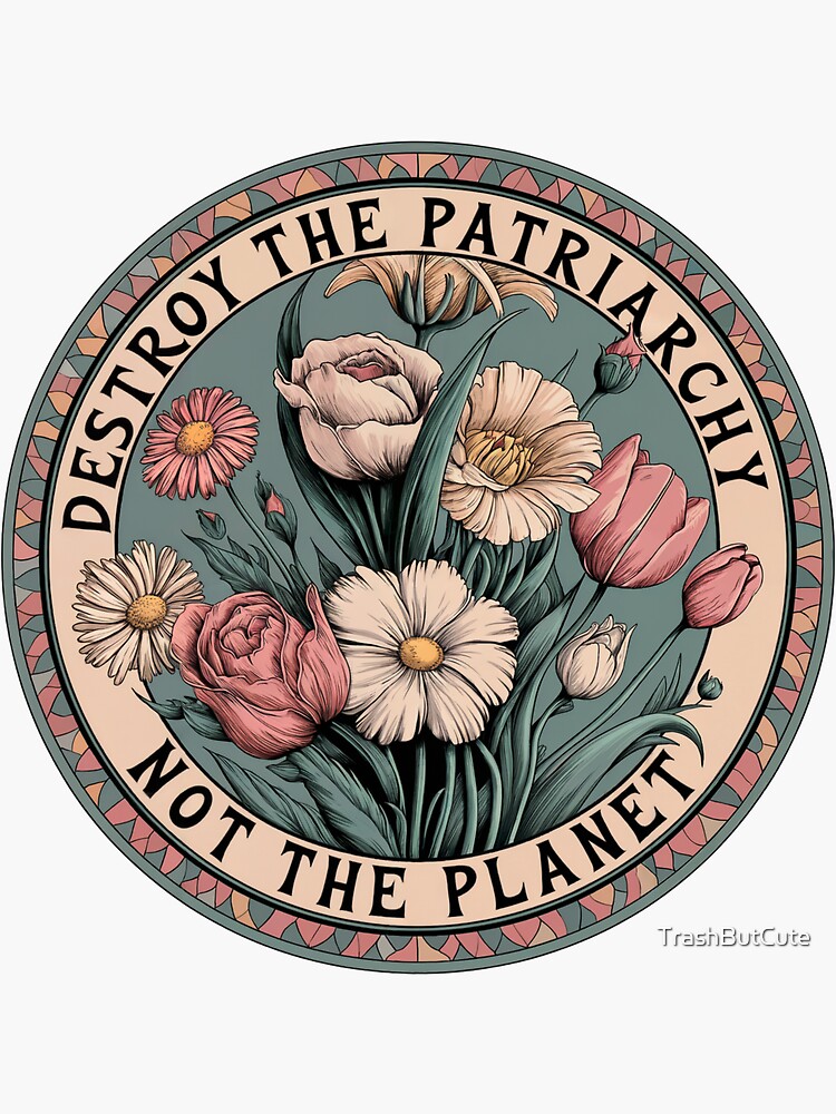 Thumbnail 3 of 3, Sticker, Destroy the Patriarchy designed and sold by TrashButCute.