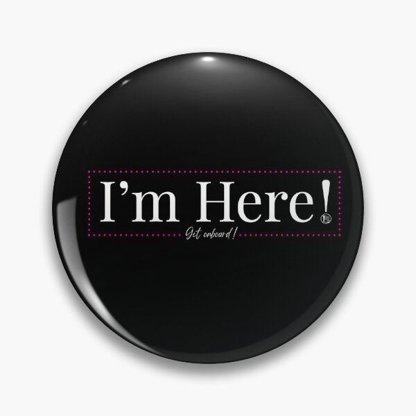 Item preview, I'm Here! Get onboard  designed and sold by SHOPLBBFIRST.