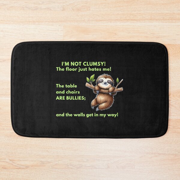 Item preview, I'm Not Clumsy! designed and sold by JoezPlace.