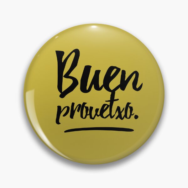 Item preview, Buen Provetxo designed and sold by monkeyfracas.