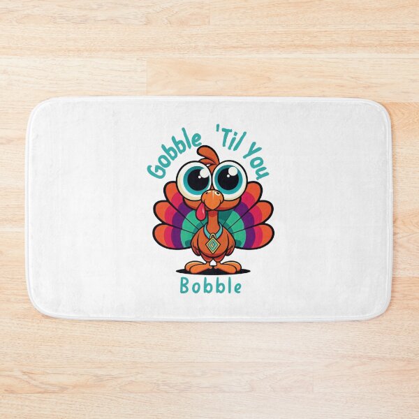 Item preview, Gobble 'Til You Bobble: T!psy Turkey Time Thanksgiving Fun designed and sold by jglobal360.