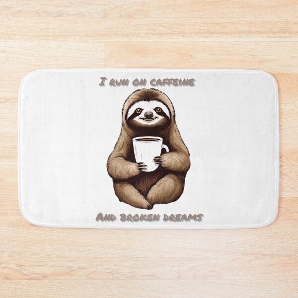 Item preview, Coffee Sloth designed and sold by Dose of Dysfunction.