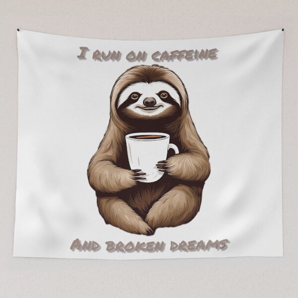 Item preview, Coffee Sloth designed and sold by Dose of Dysfunction.