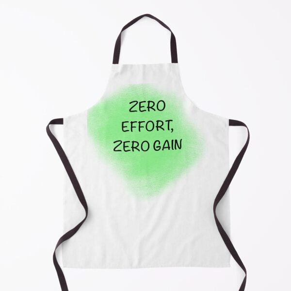 Item preview, Zero Effort, Zero Gain designed and sold by StickersNQuotes.