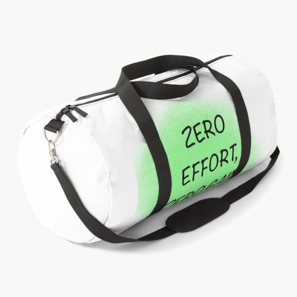 Item preview, Zero Effort, Zero Gain designed and sold by StickersNQuotes.