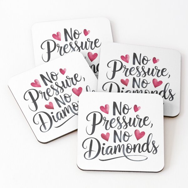 Item preview, No pressure, no diamonds designed and sold by nimmitrends.