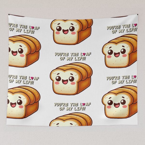 Item preview, You're the Loaf of My Life - Funny Bread Pun, Cute Bakery Gift designed and sold by LilMessyKitchen.