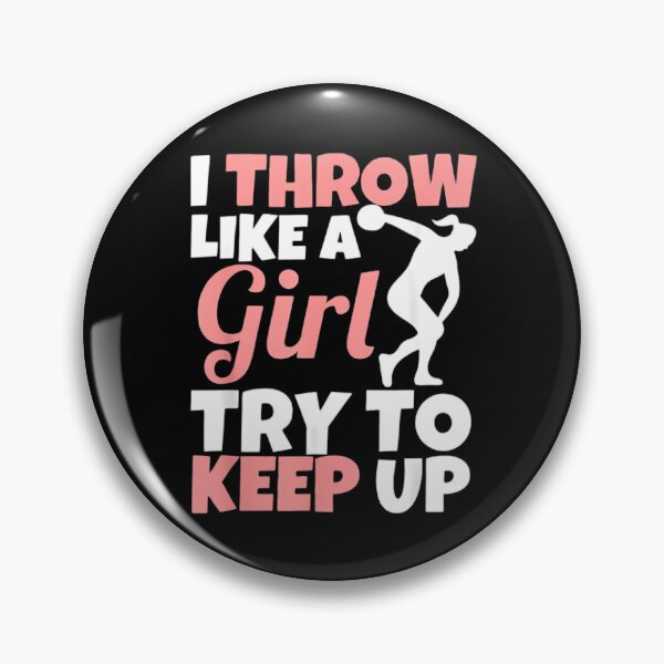 Item preview, I Throw Like A Girl Discus Throwing Track And Field Discus designed and sold by DoodleUrban.