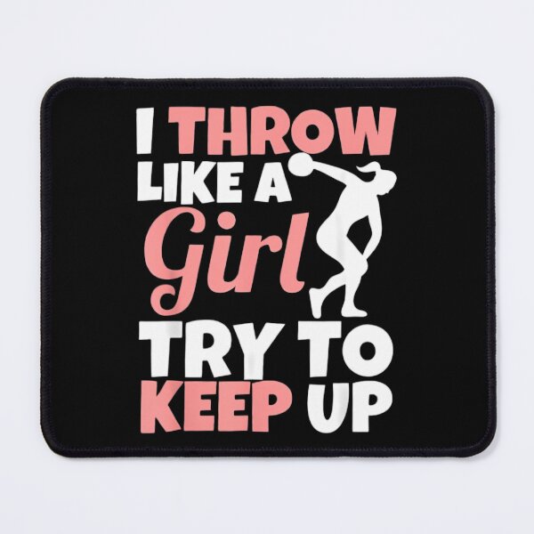 Item preview, I Throw Like A Girl Discus Throwing Track And Field Discus designed and sold by DoodleUrban.