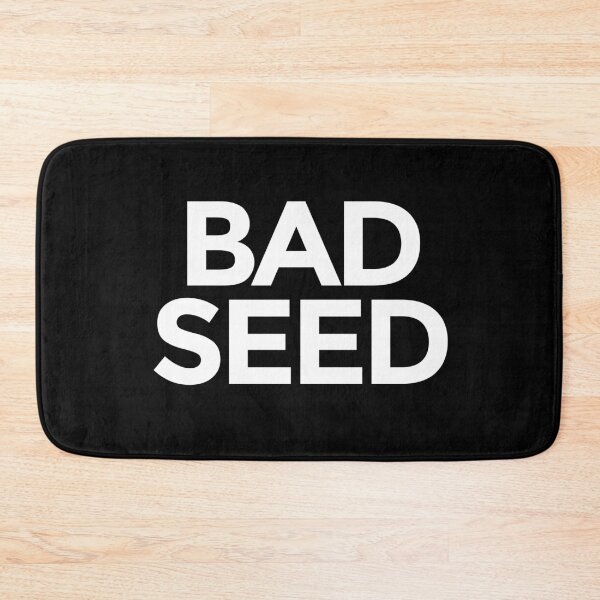 Item preview, Bad Seed designed and sold by Walter-Jrr.