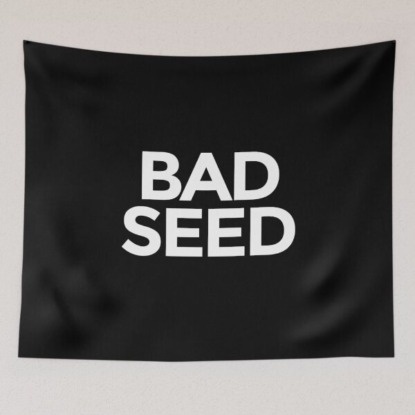 Item preview, Bad Seed designed and sold by Walter-Jrr.