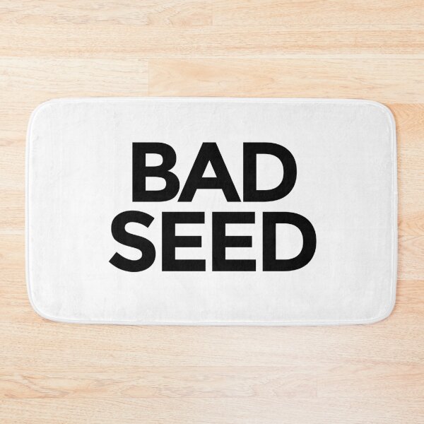 Item preview, Bad Seed designed and sold by Walter-Jrr.