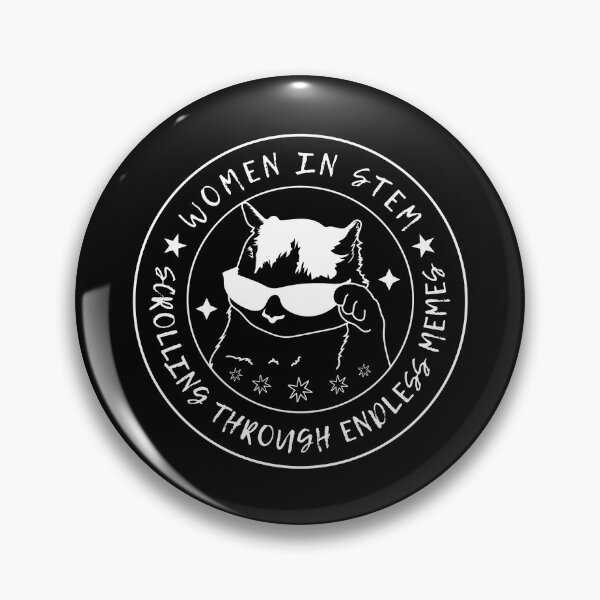 Item preview, Women in STEM - Scrolling Through Endless Memes designed and sold by DesignDazzles.